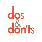dos & don'ts